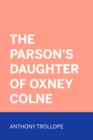 Image for Parson&#39;s Daughter of Oxney Colne