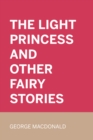 Image for Light Princess and Other Fairy Stories