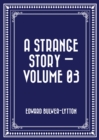 Image for Strange Story - Volume 03