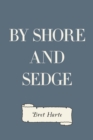 Image for By Shore and Sedge