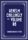 Image for Kenelm Chillingly - Volume 08