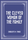 Image for Clever Woman of the Family