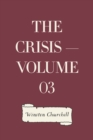 Image for Crisis - Volume 03