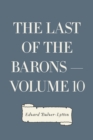 Image for Last of the Barons - Volume 10