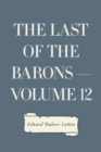 Image for Last of the Barons - Volume 12