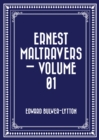 Image for Ernest Maltravers - Volume 01