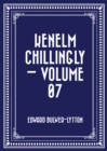 Image for Kenelm Chillingly - Volume 07