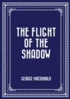 Image for Flight of the Shadow