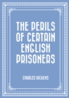 Image for Perils of Certain English Prisoners
