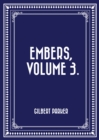 Image for Embers, Volume 3