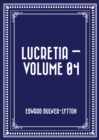 Image for Lucretia - Volume 04