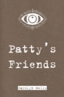 Image for Patty&#39;s Friends