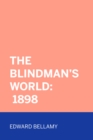 Image for Blindman&#39;s World: 1898