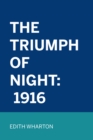 Image for Triumph Of Night: 1916