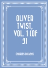 Image for Oliver Twist, Vol. 1 (of 3)