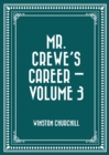 Image for Mr. Crewe&#39;s Career - Volume 3