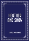 Image for Heather and Snow