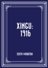 Image for Xingu: 1916
