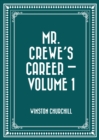 Image for Mr. Crewe&#39;s Career - Volume 1