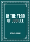 Image for In the Year of Jubilee