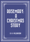 Image for Rosemary: A Christmas story