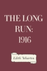 Image for Long Run: 1916