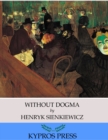Image for Without Dogma