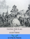 Image for Facing the Flag