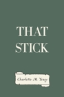 Image for That Stick
