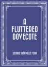 Image for Fluttered Dovecote