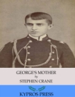 Image for George&#39;s Mother