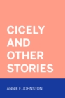 Image for Cicely and Other Stories
