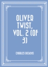 Image for Oliver Twist, Vol. 2 (of 3)
