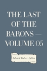 Image for Last of the Barons - Volume 05
