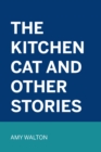 Image for Kitchen Cat and Other Stories