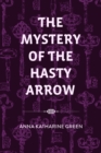 Image for Mystery of the Hasty Arrow
