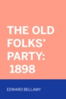 Image for Old Folks&#39; Party: 1898