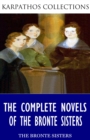 Image for Complete Novels of the Bronte Sisters