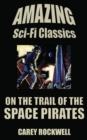 Image for On the Trail of the Space Pirates