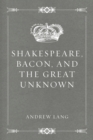 Image for Shakespeare, Bacon, and the Great Unknown
