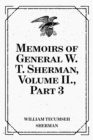 Image for Memoirs of General W. T. Sherman, Volume II., Part 3