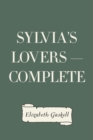 Image for Sylvia&#39;s Lovers - Complete