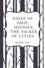 Image for Tales of Troy: Ulysses, the Sacker of Cities