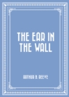 Image for Ear in the Wall