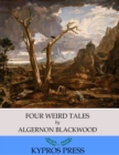 Image for Four Weird Tales