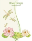 Image for Flower Designs Coloring Book for Grown-Ups 3