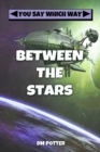 Image for Between the Stars