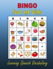 Image for Bingo : Food and Drinks (Learning Spanish Vocabulary)