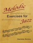 Image for Melodic Exercises for Jazz