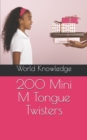 Image for 200 Mini M Tongue Twisters